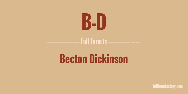 b-d-full-form