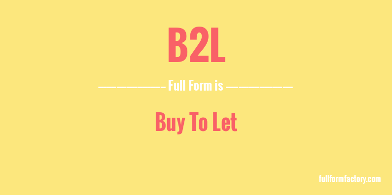 b2l-full-form