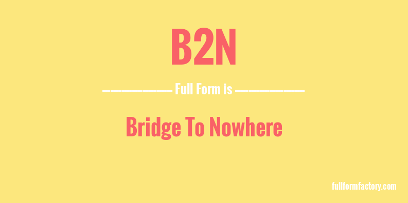 b2n-full-form