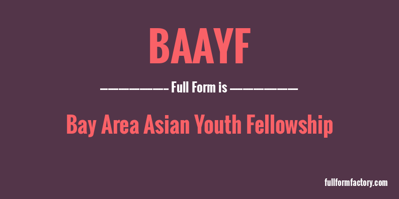 baayf-full-form