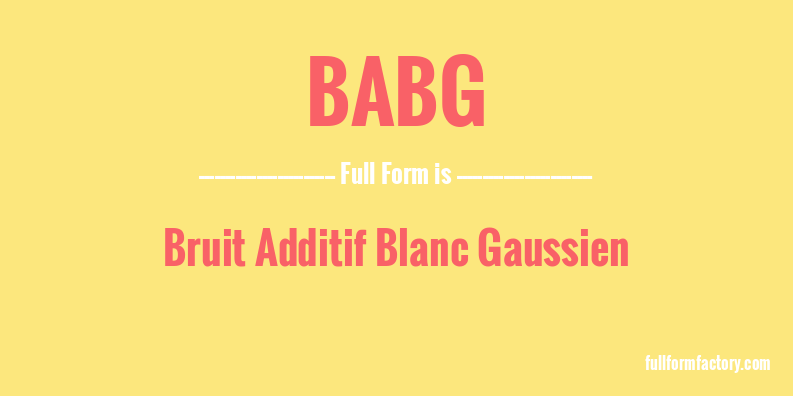 babg-full-form