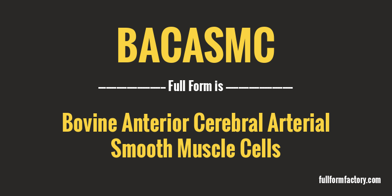 bacasmc-full-form