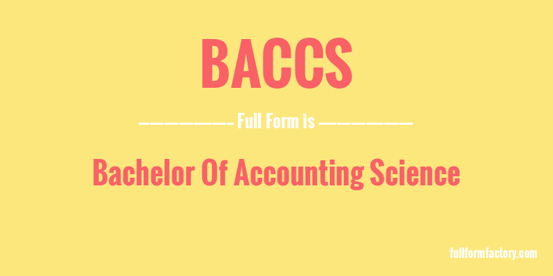 baccs-full-form