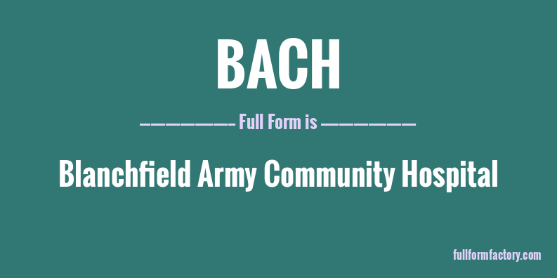 bach-full-form