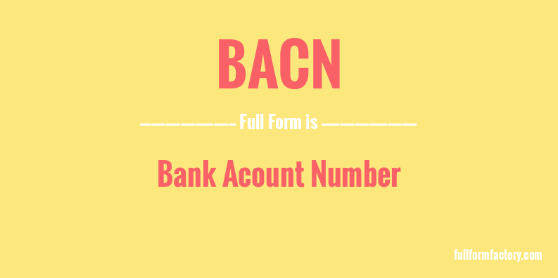 bacn-full-form