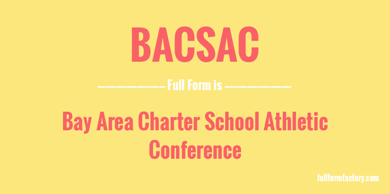 bacsac-full-form