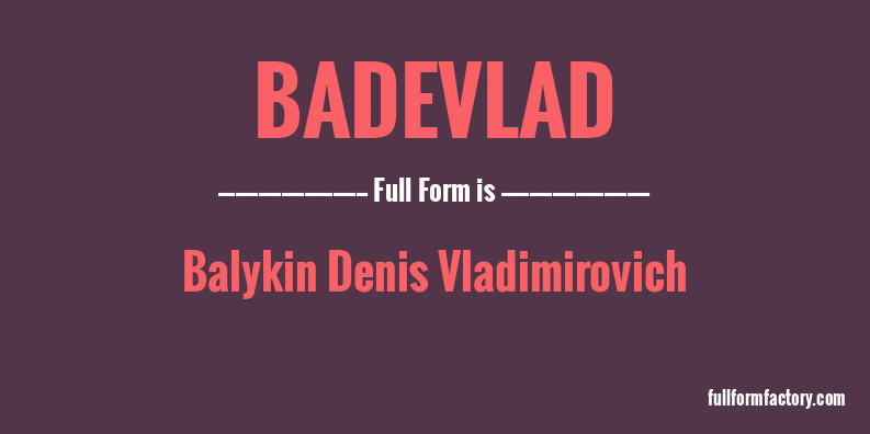 badevlad-full-form