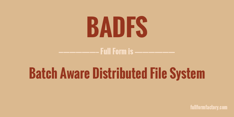 badfs-full-form