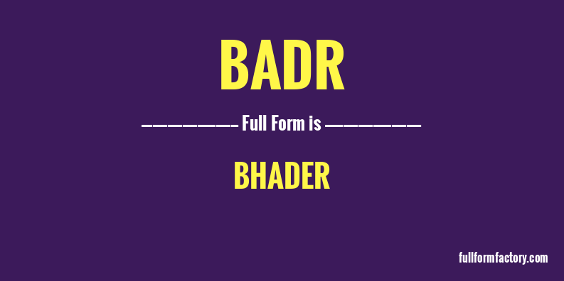 badr-full-form