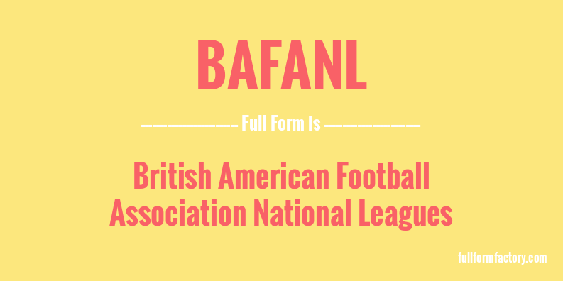 bafanl-full-form