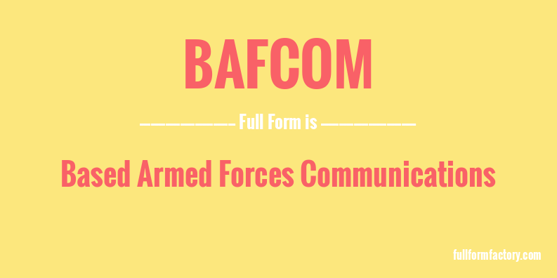 bafcom-full-form
