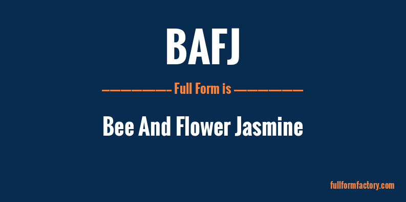 bafj-full-form
