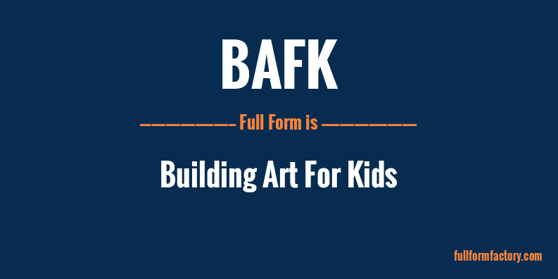 bafk-full-form