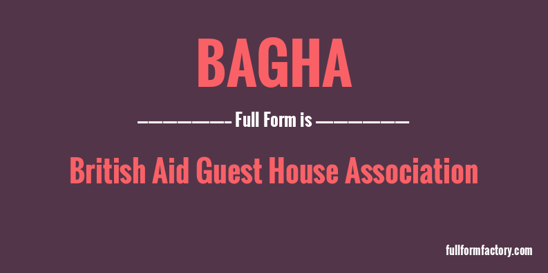 bagha-full-form