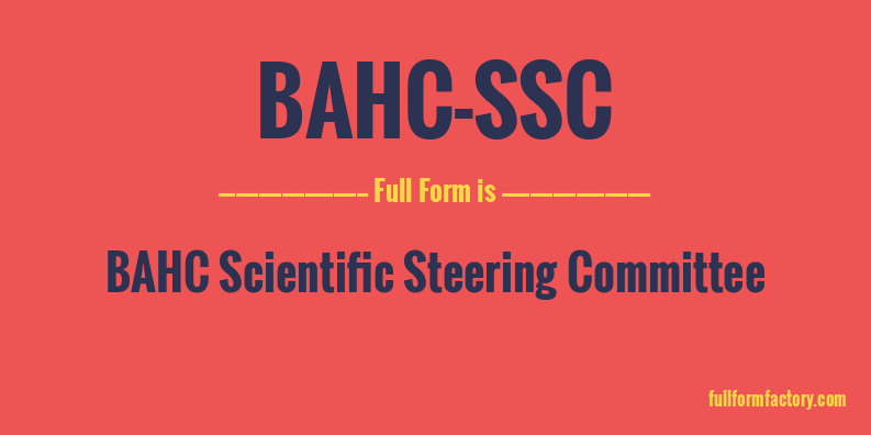 bahc-ssc-full-form