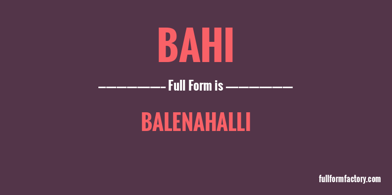bahi-full-form