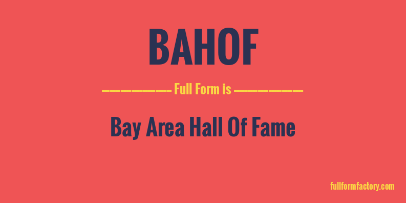 bahof-full-form