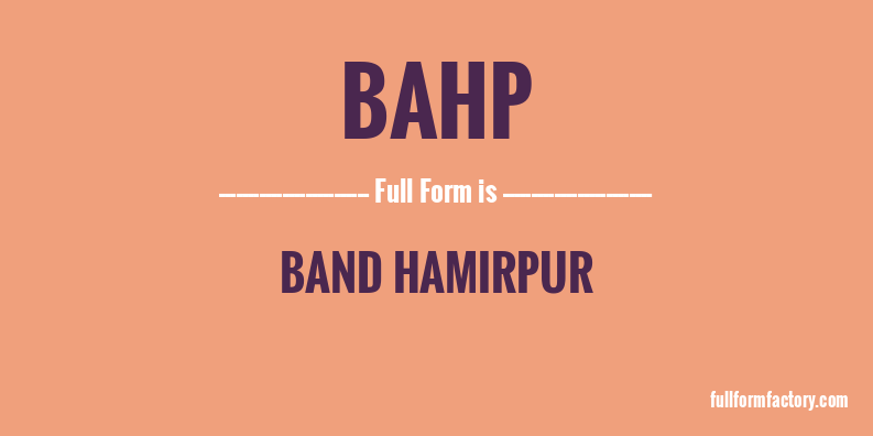 bahp-full-form