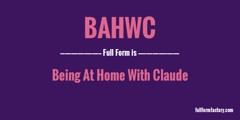 bahwc-full-form