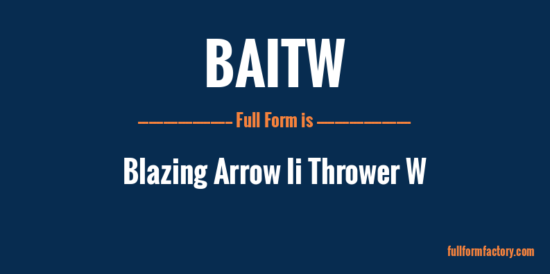 baitw-full-form