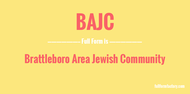 bajc-full-form