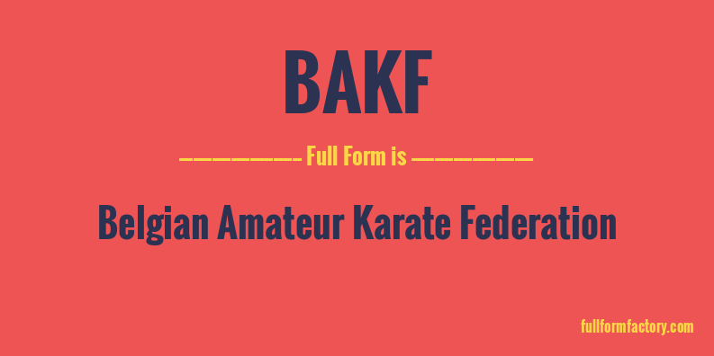 bakf-full-form