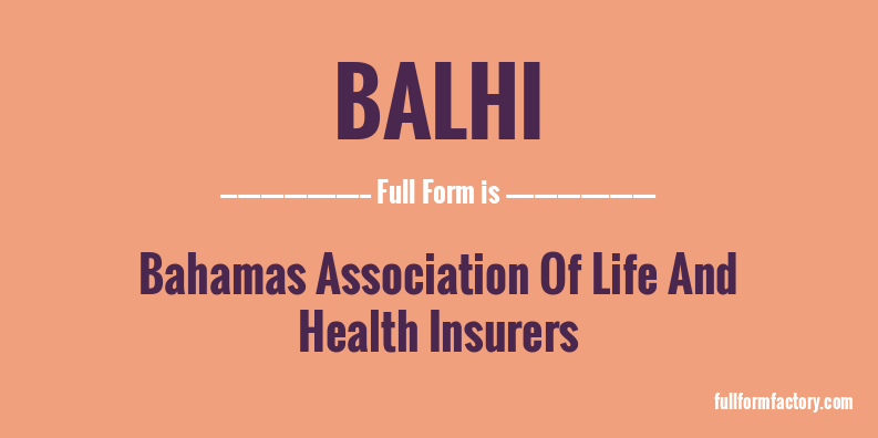 balhi-full-form