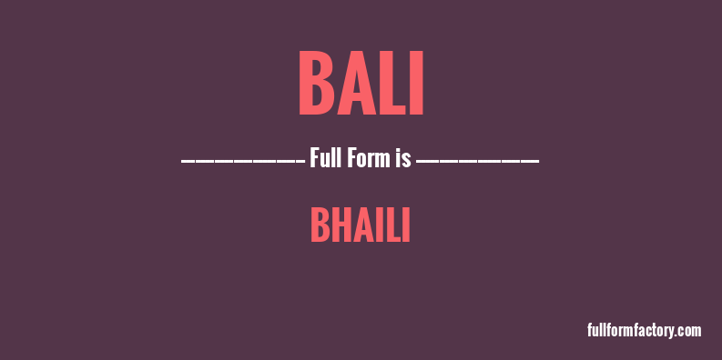 bali-full-form