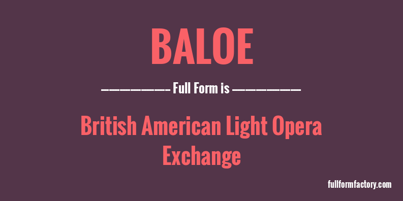 baloe-full-form