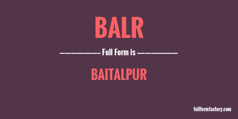 balr-full-form