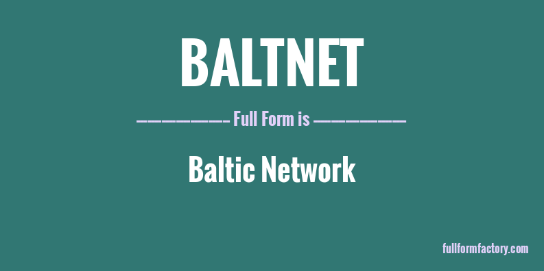 baltnet-full-form