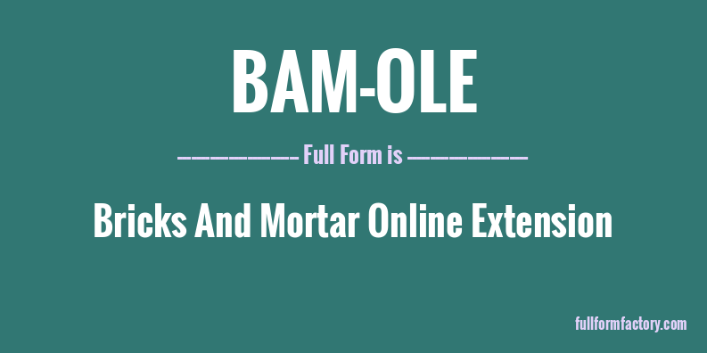 bam-ole-full-form