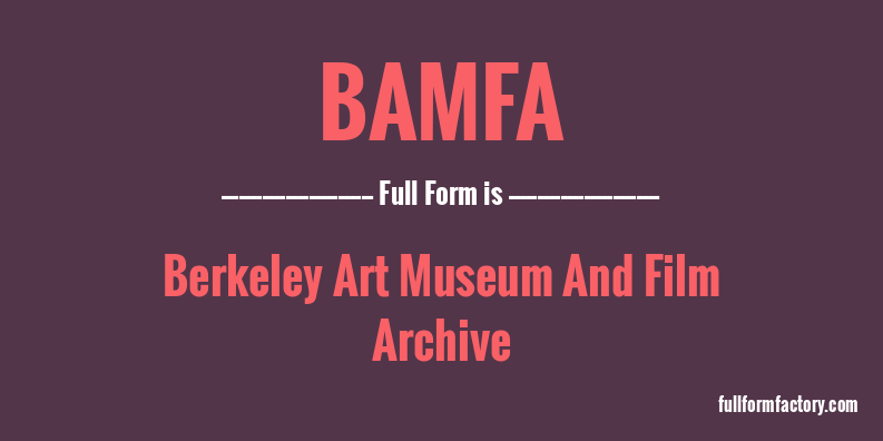 bamfa-full-form