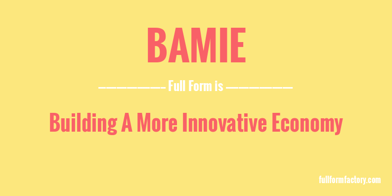 bamie-full-form
