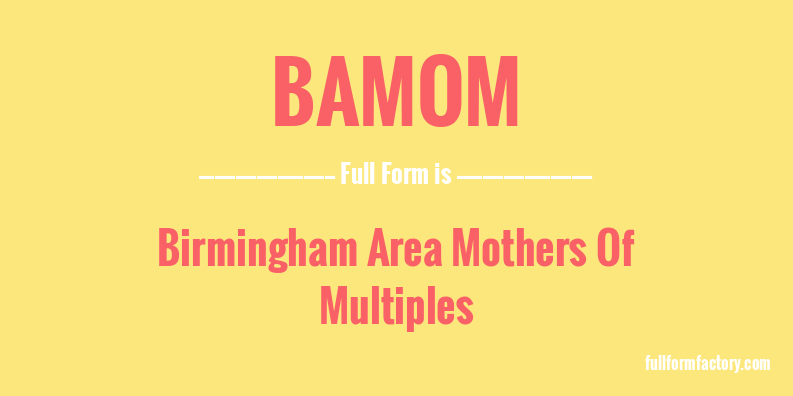 bamom-full-form