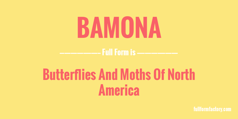 bamona-full-form