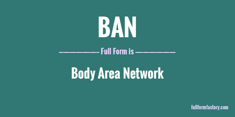 ban-full-form