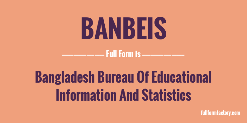 banbeis-full-form