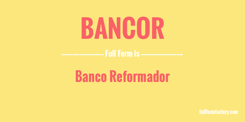 bancor-full-form