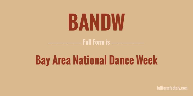 bandw-full-form