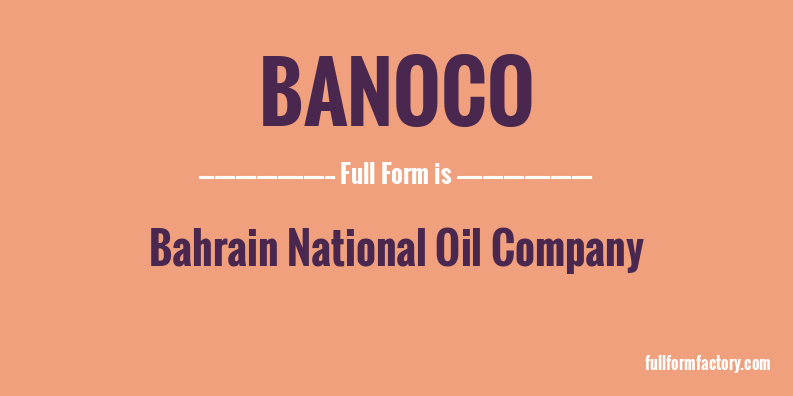 banoco-full-form