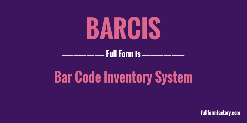barcis-full-form