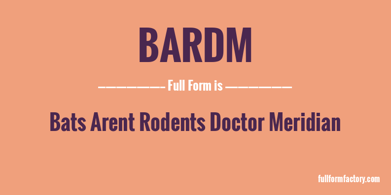 bardm-full-form
