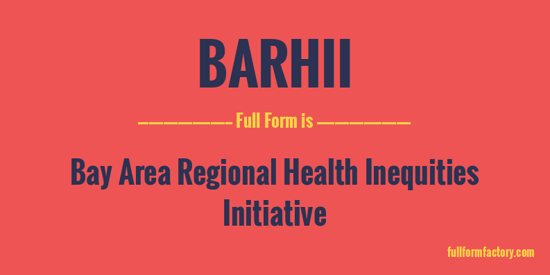 barhii-full-form