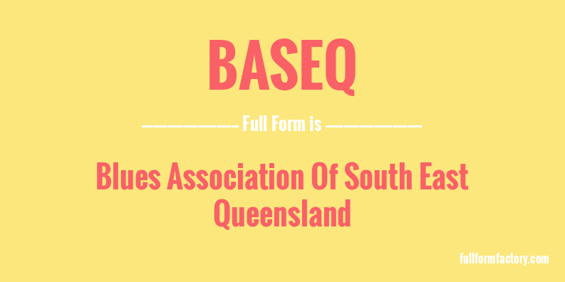 baseq-full-form