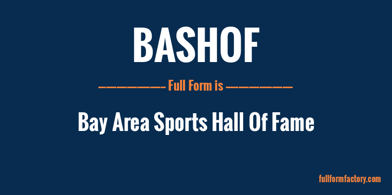 bashof-full-form