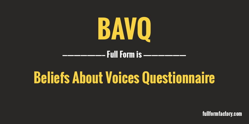 bavq-full-form