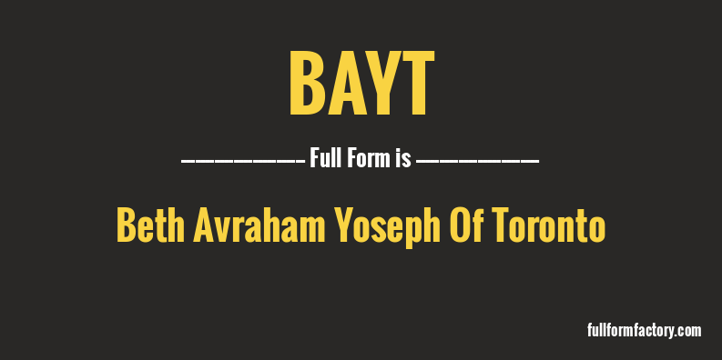 bayt-full-form