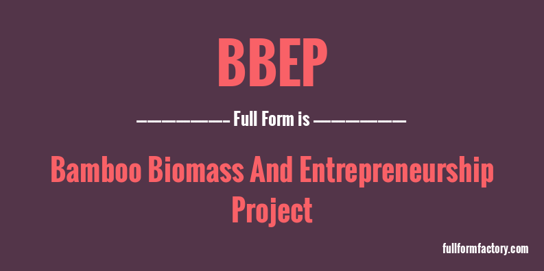 bbep-full-form
