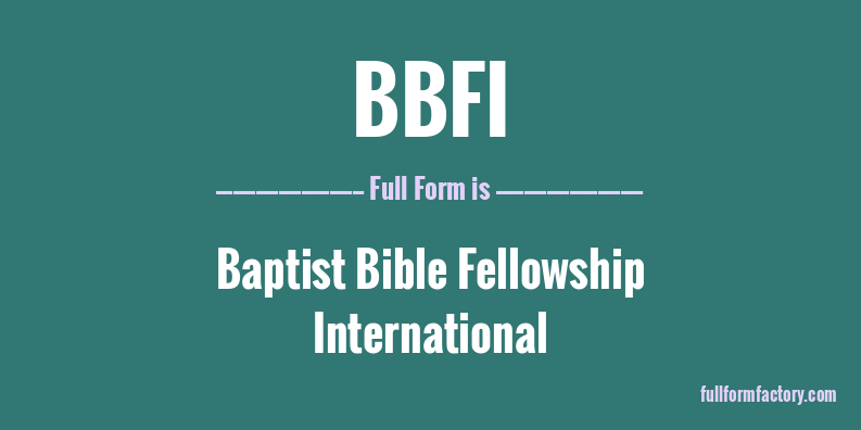 bbfi-full-form